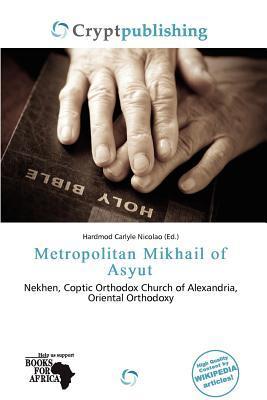 Metropolitan Mikhail of Asyut