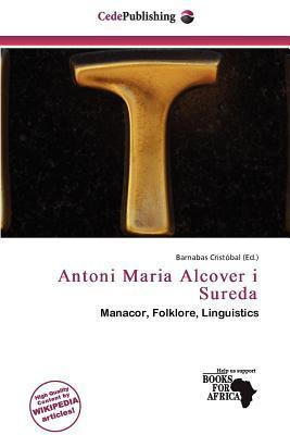Antoni Maria Alcover i Sureda