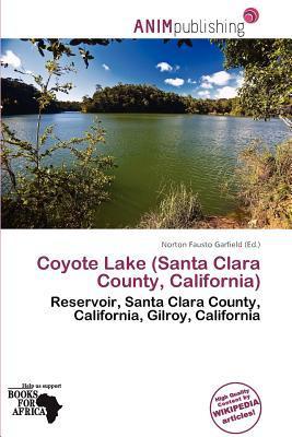 Coyote Lake (Santa Clara County California)