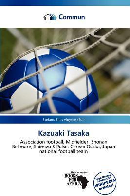 Kazuaki Tasaka