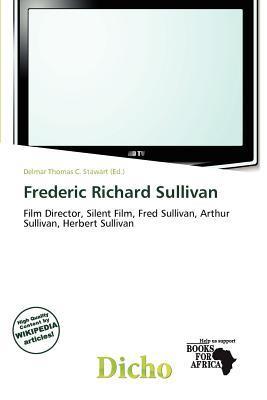 Frederic Richard Sullivan