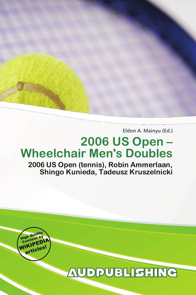 2006 US Open - Wheelchair Men's Doubles