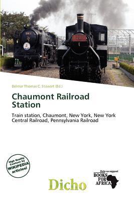 Chaumont Railroad Station