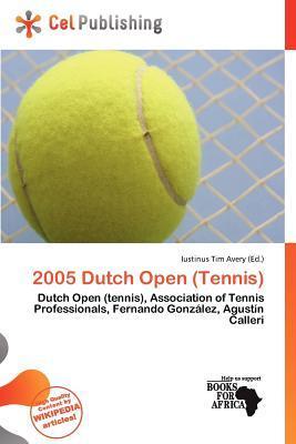 2005 Dutch Open (Tennis)