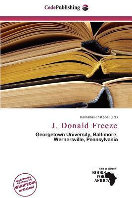 J. Donald Freeze