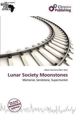 Lunar Society Moonstones