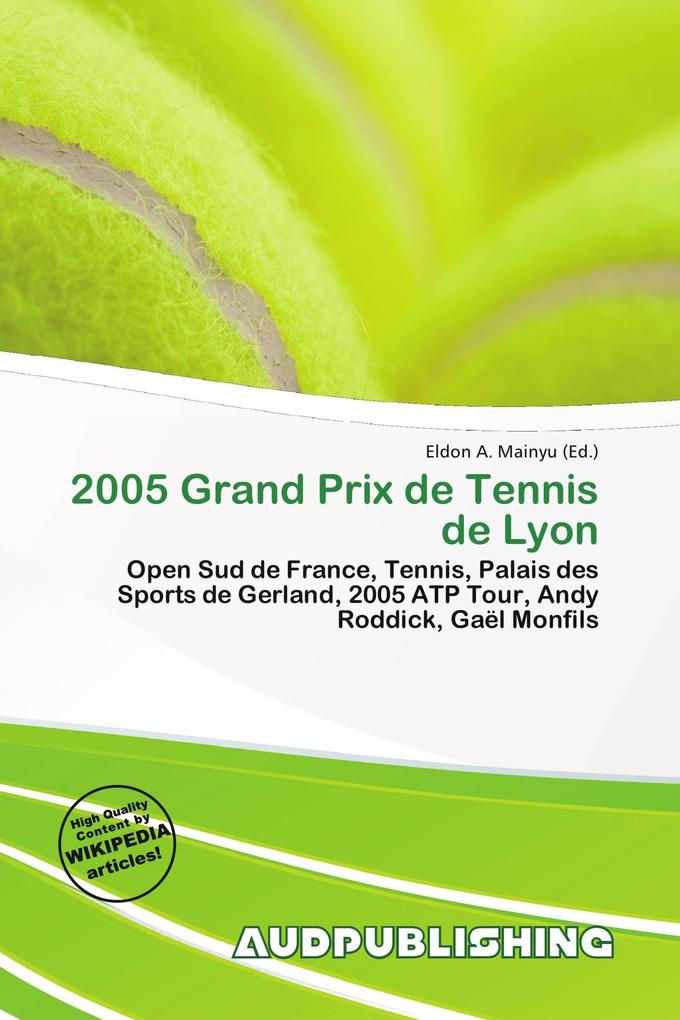 2005 Grand Prix de Tennis de Lyon