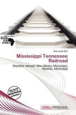Mississippi Tennessee Railroad
