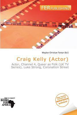 Craig Kelly (Actor)