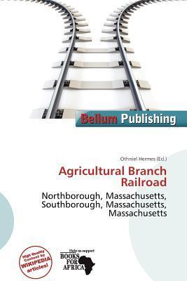 Agricultural Branch Railroad