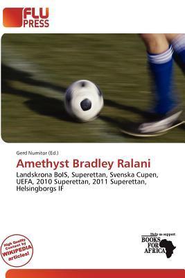 Amethyst Bradley Ralani