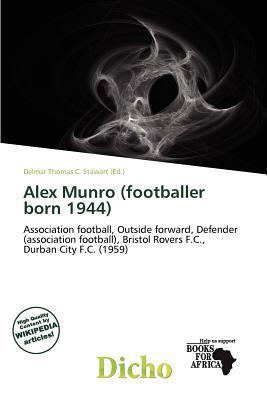 Alex Munro (footballer born 1944)