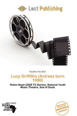 Lucy Griffiths (Actress born 1986)