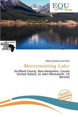 Merrymeeting Lake