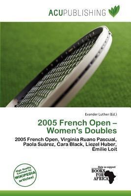 2005 French Open - Women's Doubles