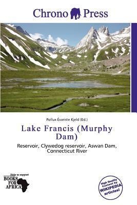 Lake Francis (Murphy Dam)