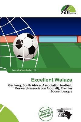 Excellent Walaza