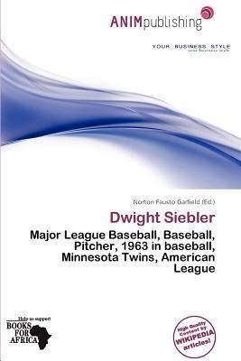Dwight Siebler