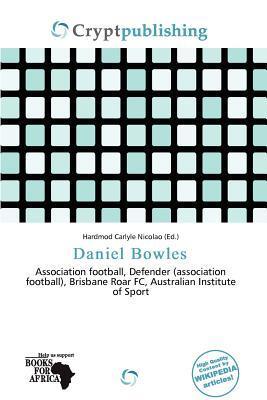 Daniel Bowles