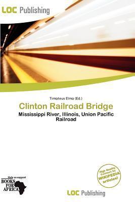 Clinton Railroad Bridge