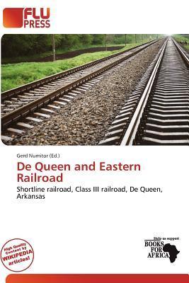 De Queen and Eastern Railroad