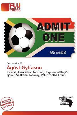 Ágúst Gylfason