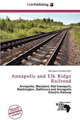 Annapolis and Elk Ridge Railroad