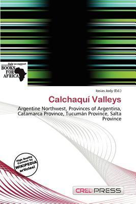 Calchaquí Valleys