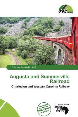 Augusta and Summerville Railroad