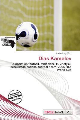 Dias Kamelov
