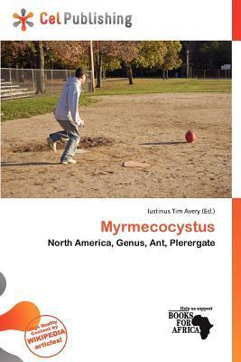 Myrmecocystus
