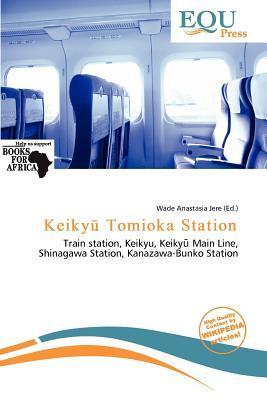Keiky Tomioka Station