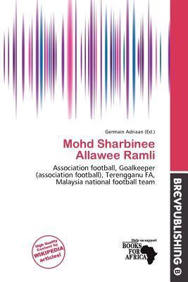 Mohd Sharbinee Allawee Ramli