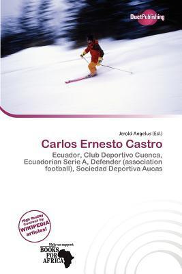 Carlos Ernesto Castro