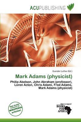 Mark Adams (physicist)