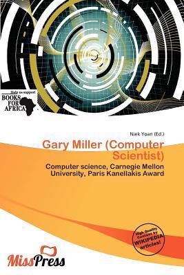 Gary Miller (Computer Scientist)