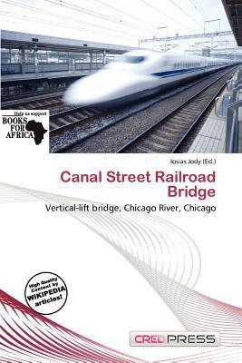 Canal Street Railroad Bridge