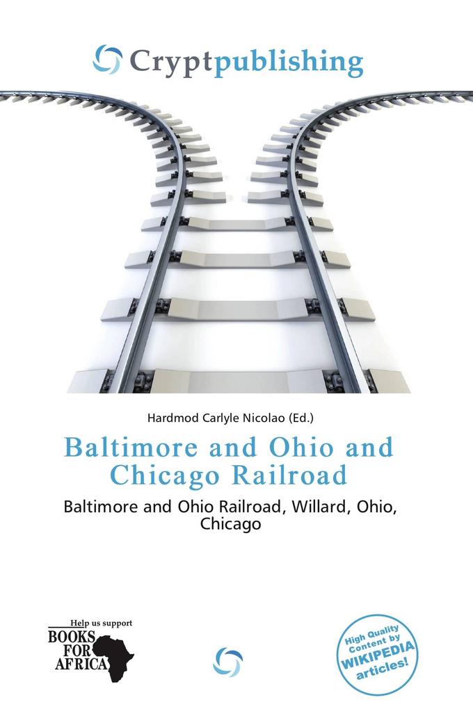 Baltimore and Ohio and Chicago Railroad