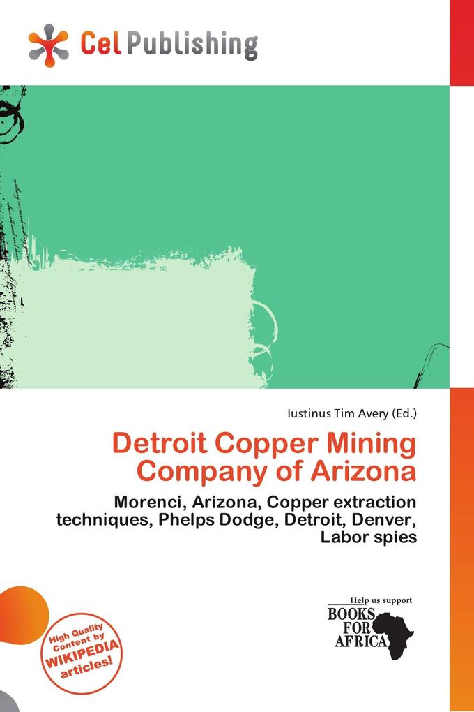 Detroit Copper Mining Company of Arizona