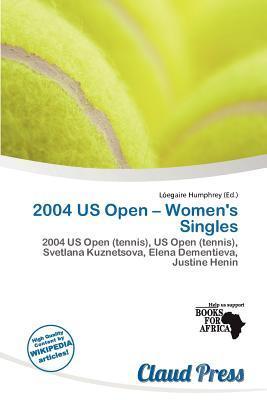 2004 US Open - Women's Singles