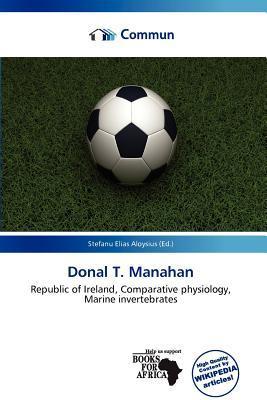 Donal T. Manahan