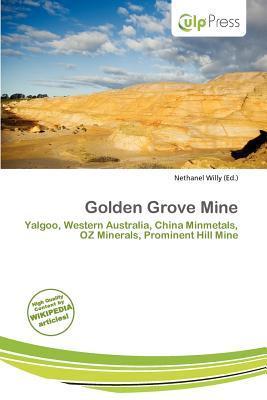 Golden Grove Mine