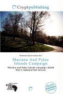 Mariana And Palau Islands Campaign
