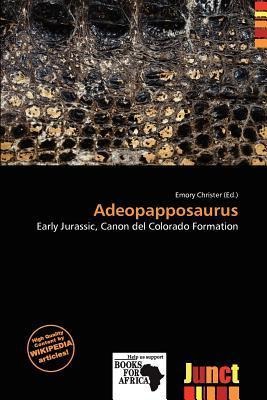 Adeopapposaurus