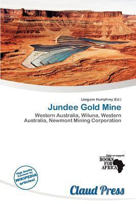 Jundee Gold Mine