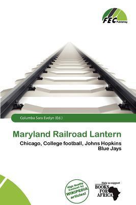 Maryland Railroad Lantern