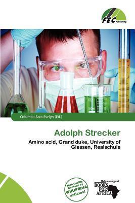 Adolph Strecker