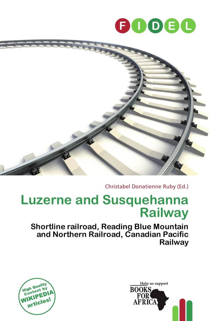 Luzerne and Susquehanna Railway