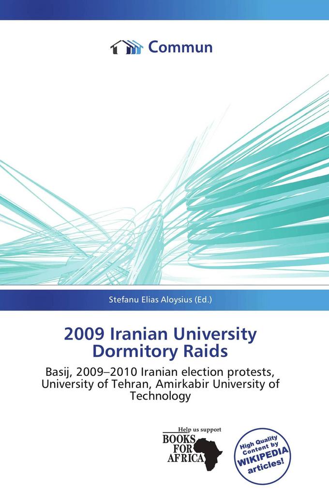 2009 Iranian University Dormitory Raids
