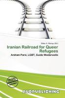 Iranian Railroad for Queer Refugees